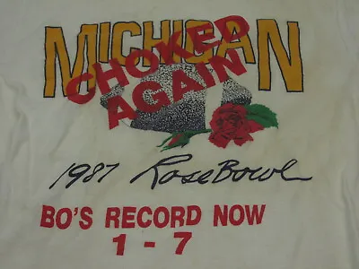 1987 MICHIGAN CHOKED AGAIN Rose Bowl OSU Ohio State Football Vintage T-Shirt • $24.99