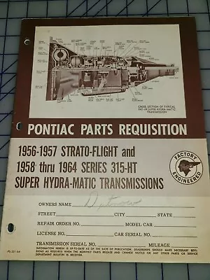 $13.49 • Buy 1956 Thru 1964 Pontiac Parts Requisition Transmission Part Catalog  