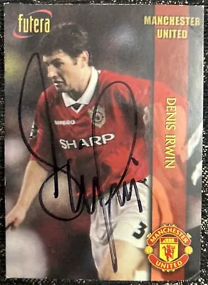 Signed Denis Irwin Manchester United Football Autograph Futera Trade Card • £4.99