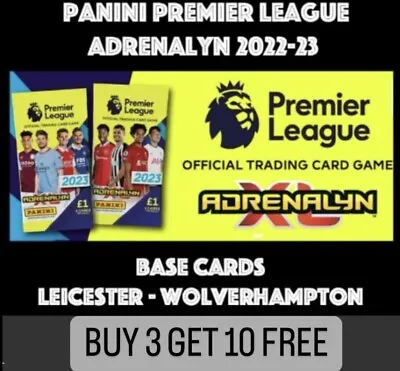 £0.99 • Buy Panini Premier League Adrenalyn 2022-2023 Leicester - Wolverhampton #190 - #369
