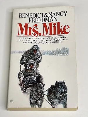 Mrs Mike Paperback By Nancy Freedman And Benedict Freedman • $6