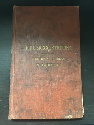 $100 • Buy Philadelphia Fire Department / Bureau Of Fire / Electrical Bureau Fire Signals