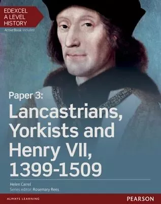 Edexcel A Level History Paper 3 Lancastrians Yorkists And Henry VII 1399- UC Eng • £39.89