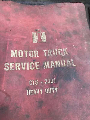 Vintage International Harvester Motor Truck Service Manual CTS2302 Scout ShipF2U • $97.17