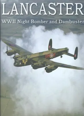 Lancaster Night Bomber World War 2 By Nigel Cawthorne • £3.50