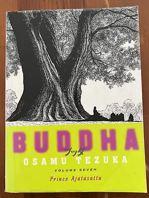 Buddha Osamu Tezuka Volume 7: Prince Ajatasattu • $29