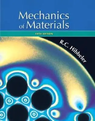 Mechanics Of Materials (5th Edition) - Hardcover By Hibbeler Russell C. - GOOD • $9.52