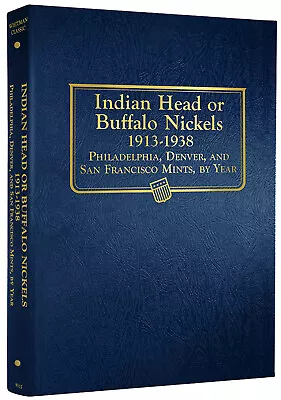 Whitman Classic Album 9115 Indian Head Or Buffalo Nickels 1913-1938 Book  5 Cent • $21.05