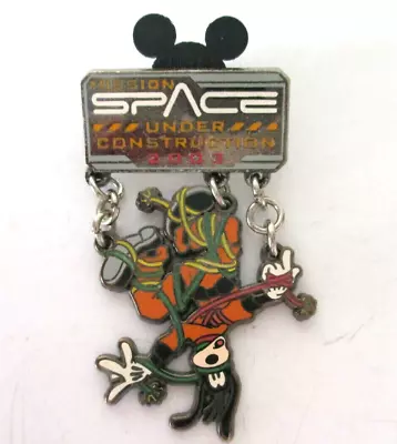 Disney Pin 2003 Mission Space Under Construction Dangle Featuring Goofy LE 3000 • $15