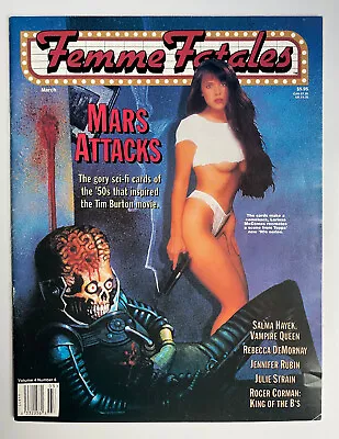 Femme Fatales Magazine March 1996 Mars Attacks  Salma Hayek  Rebecca DeMornay • $3.99