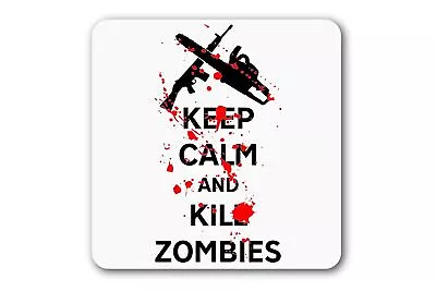 £9.99 • Buy Keep Calm And Kill Zombies Coaster Mug Cup Drinks Funny Dead Walking Scary