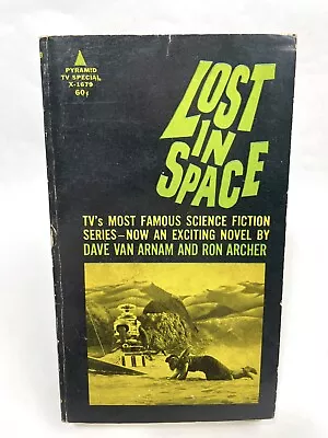 LOST IN SPACE Arnam / Archer 1ST PYRAMID PRINTING Sci-Fi TV SPECIAL TIE-IN • $12.50