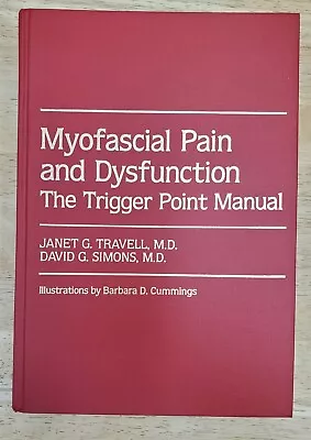 Myofascial Pain And Dysfunction The Trigger Point Manual Hardcover Like New • $75