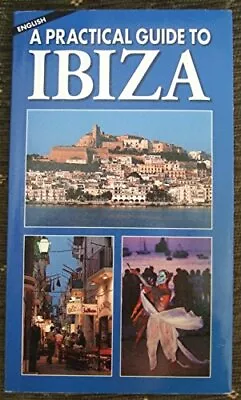 A Practical Guide To Ibiza (English). • £2.73