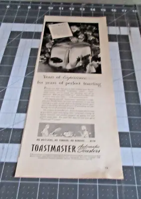 1946 Toastmaster Automatic Toasters Years Of Perfect Toasting Vintage Print Ad • $5.39