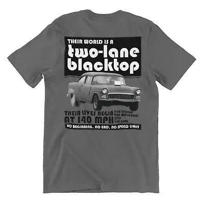 Two Lane Blacktop Gray Mens Tshirt Drag Racing Hot Rods • $25.95