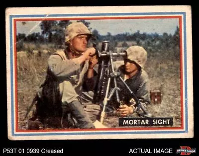 1953 Topps Fighting Marines #18 Mortar Sight 3 - VG P53T 01 0939 • $2.70