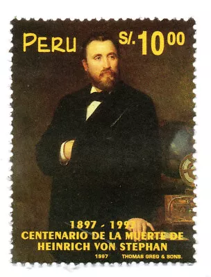 Heinrich Von Stephan Decease 1897 Founder Of U.P.U. Perú 1997 Accept Offers • $22.22