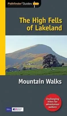PF (71) THE HIGH FELLS OF LAKELAND (Pathfinder Guides) • £4.33