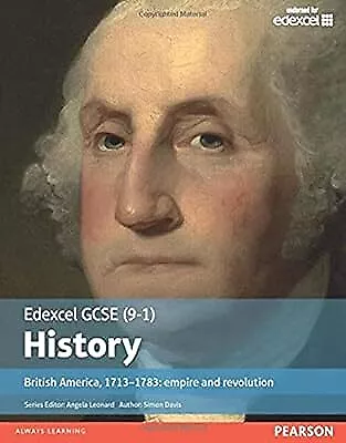 Edexcel GCSE (9-1) History British America 1713-1783: Empire And Revolution Stu • £2.38