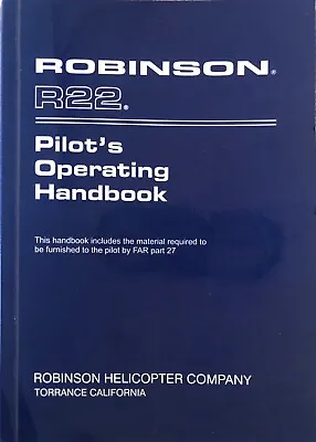 Robinson 22 Pilot Operating Handbook • $29.95