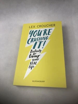 You're Crushing It By Lex Croucher Paperback Free Shipping • $14.95