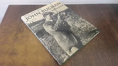 			John Buchan And His World (Pictorial Biography S.) Smith Janet 		 • £6.38