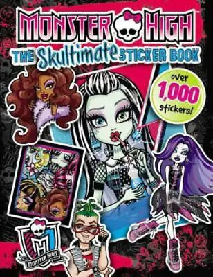 Monster High:  The Skultimate Sticker Book By Mattel (Paperback) • $5.90