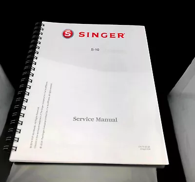 SINGER S10 Sewing Machine Service Manual Reproduction • $17.99