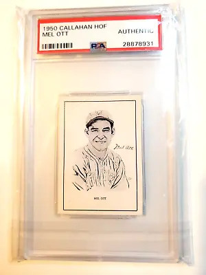 Mel Ott 1950 Callahan Hall Of Fame Baseball - PSA Authentic - New York Giants • $69.95