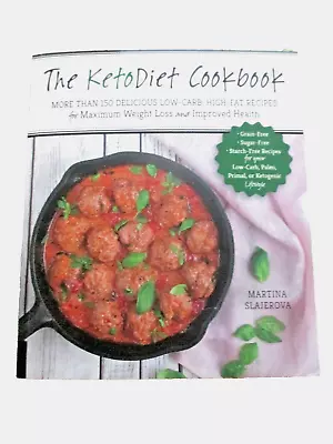 THE KETO DIET COOKBOOK By MARTINA SLAJEROVA  ~ LIKE NEW • $19.95