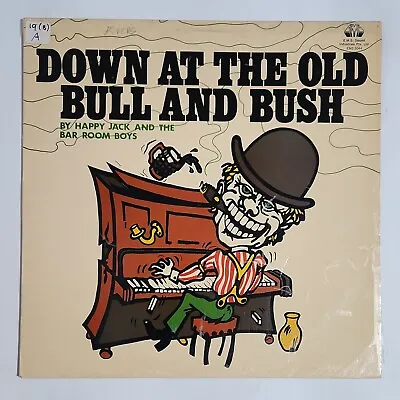 HAPPY JACK & THE BAR ROOM BOYS 'Down At The Old Bull & Bush' 12  Vinyl LP Record • $12.74