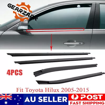 Window Moulding Trim Weather Strip Fit For Toyota Hilux SR5 Cab Door 2005-2015 • $41.49