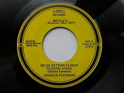 £10 • Buy Charlie Feathers 45 'we're Getting Closer To Being' Usa Vetco 1976 Country Vg++