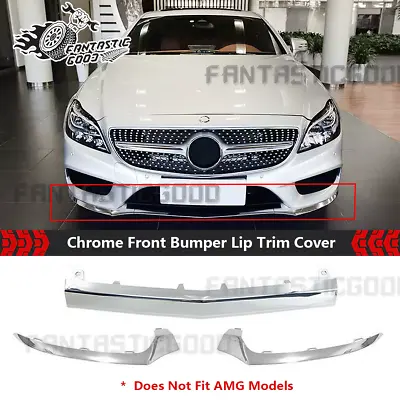 For Mercedes Benz W218 CLS 2015-2018丨Front Bumper Lip Moulding Trim Cover Chrome • $18.99