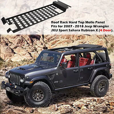 Roof Rack Hard Top Molle Racks Luggage Panel For 2007-18 Jeep Wrangler JK 4 Door • $161.98