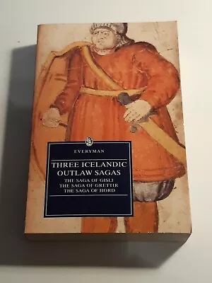 Three Icelandic Outlaw Sagas: The Sagas Of Gisli Grettir And Hord. 1st Edition • £19.99