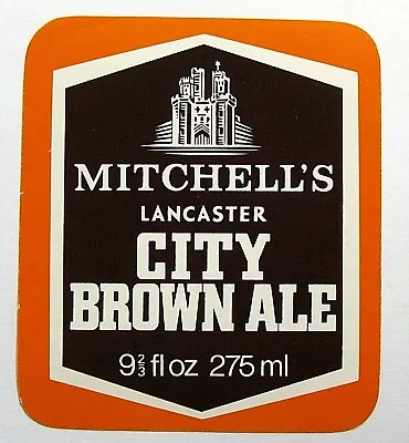 Mitchell's Of Lancaster CITY BROWN ALE Beer Label UNITED KINGDOM 275ml • $2.50