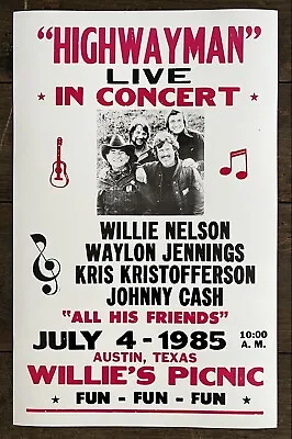 $29.75 • Buy HIGHWAYMAN Willie Nelson, Austin, Texas, 7-4-1985 22”x14” Concert Poster