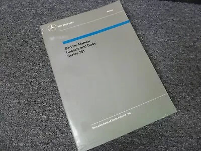 1986-1987 Mercedes Benz 190E 2.3-16 Chassis Body Shop Service Repair Manual • $119.92