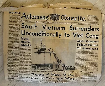 Arkansas Gazette Newspaper Vietnam War Ends Front Section 4/30/1975 • $29.99