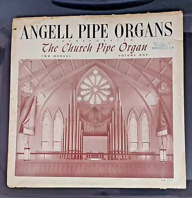ANGELL PIPE ORGAN LP Record- Bedford Presbyterian Church NY • $9.95