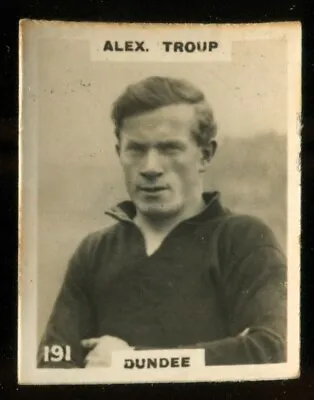 £5 • Buy Tobacco Card, Pinnace, FOOTBALLERS, 1922, KF Type 1B, Alex Troup, Dundee, #191