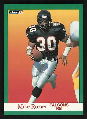 1991 Fleer Mike Rozier #209 Atlanta Falcons • $1.49