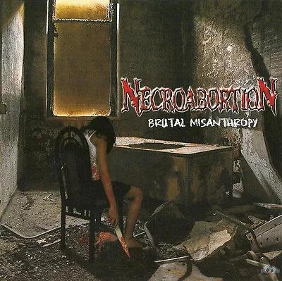 NECROABORTION-BRUTAL MISANTHROPY-CD-monstrosity-death-demoniac Infected-aborted • $14.88