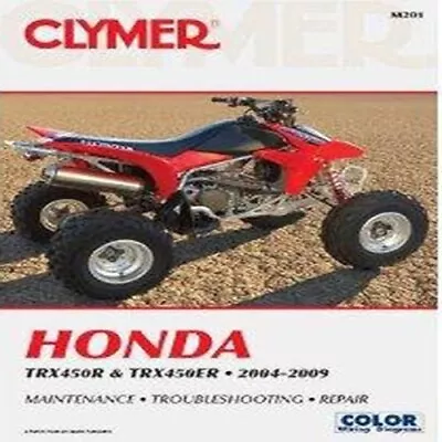 CLYMER HONDA MANUAL TRX450R TRX450ER 2004-2009 ATV Repair Maintenance CM201 • $38.10