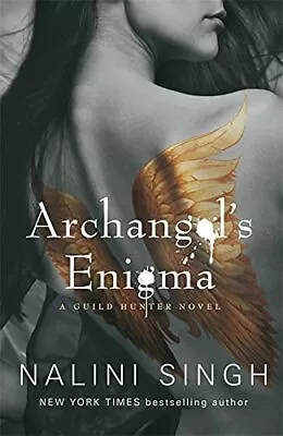 Archangel's Enigma: Book 8 (The Guild Hunter Series) By Singh Nalini Book The • £4.99