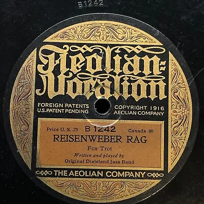 £141 • Buy Original Dixieland Jazz Band - ‘reisenweber Rag’ 1917 Aeolian Vocalion 78!