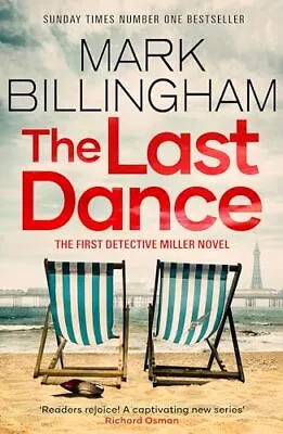 The Last Dance: A Detective Miller ... Billingham Mar • £4.99