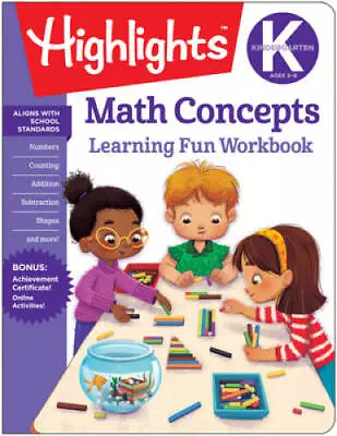 Kindergarten Math Concepts (Highlights(TM) Learning Fun Workbooks) - GOOD • $3.73